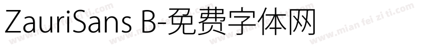 ZauriSans B字体转换